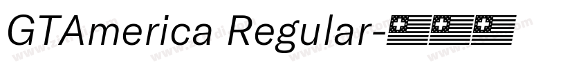GTAmerica Regular字体转换